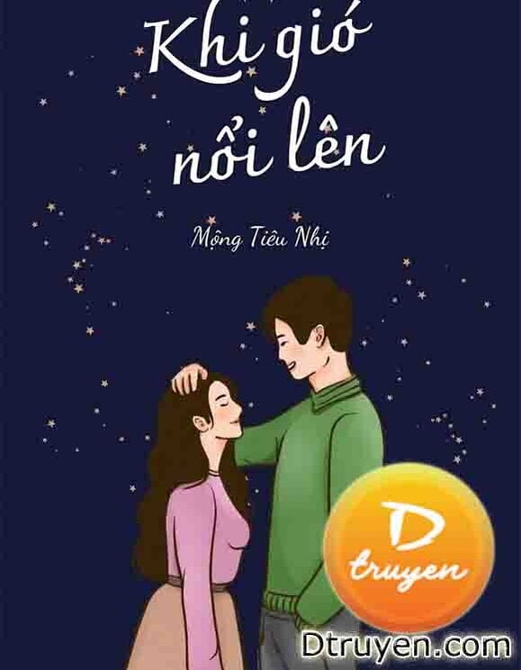 Khi Gió Nổi Lên