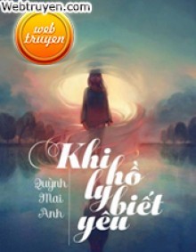 Khi Hồ Ly Biết Yêu