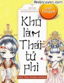 Khó Làm Thái Tử Phi