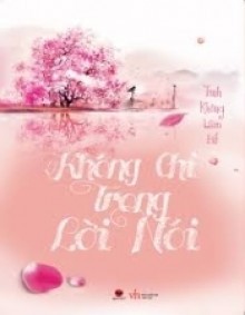 Không Chỉ Trong Lời Nói