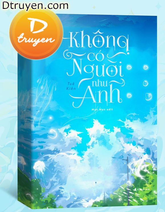 Không Có Người Như Anh