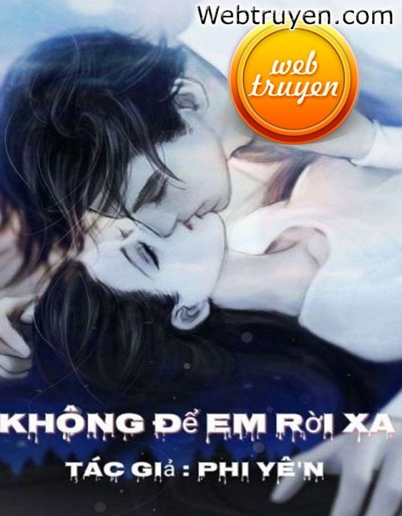 Không Để Em Rời Xa