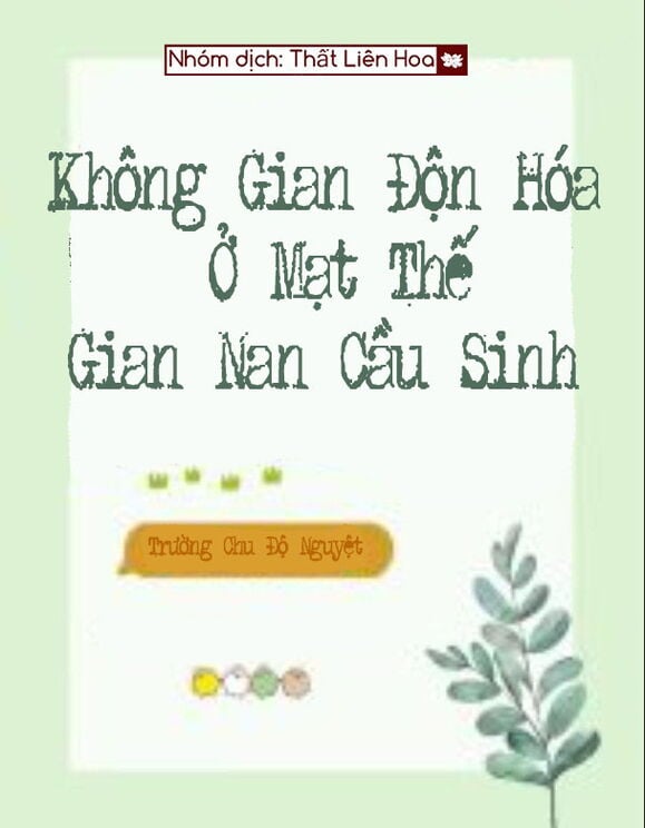 Không Gian Độn Hóa: Ở Mạt Thế Gian Nan Cầu Sinh