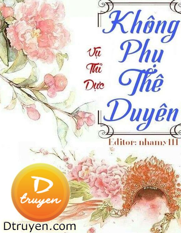 Không Phụ Thê Duyên