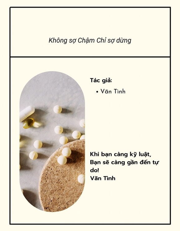 Không Sợ Chậm, Chỉ Sợ Dừng