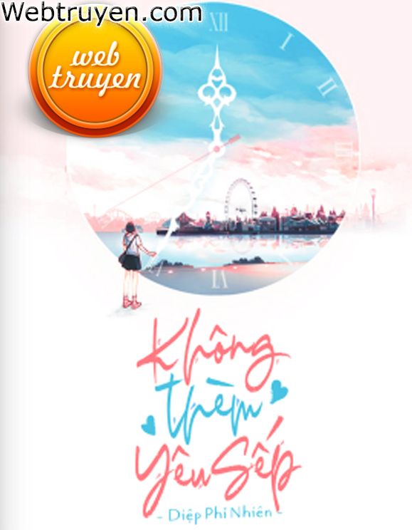 Không Thèm Yêu Sếp