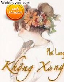 Không Xứng - Mạo Lang Lang