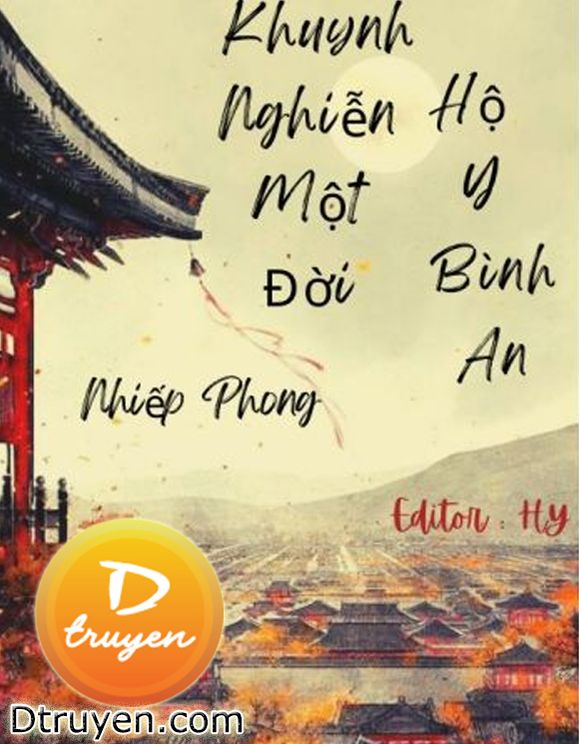 Khuynh Nghiễn Một Đời, Hộ Y Bình An