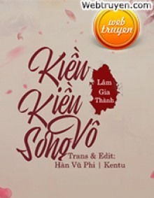 Kiều Kiều Vô Song