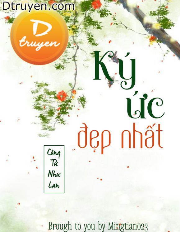 Ký Ức Đẹp Nhất