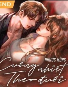 Cuồng Nhiệt Theo Đuổi