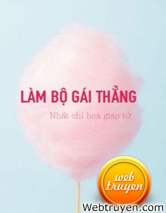 Làm Bộ Gái Thẳng