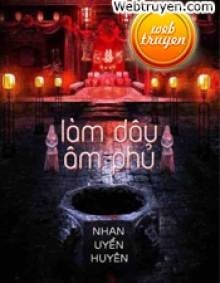 Làm Dâu Âm Phủ