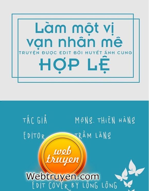 Làm Một Vị Vạn Nhân Mê Hợp Lệ