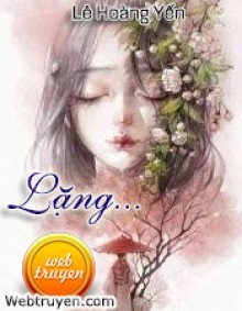 Lặng...