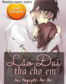 Lão Đại Tha Cho Em