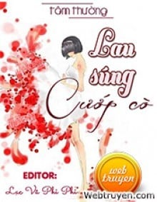 Lau Súng Cướp Cò