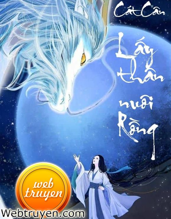 Lấy Thân Nuôi Rồng