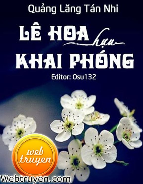 Lê Hoa Hựu Khôi Phóng (Hoa Lê Lại Nở)