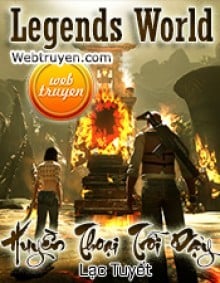 Legends Word: Huyền Thoại Trỗi Dậy