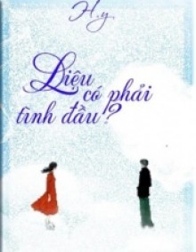 Liệu Có Phải Tình Đầu