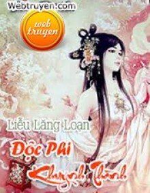 Liễu Lăng Loạn: Độc Phi Khuynh Thành