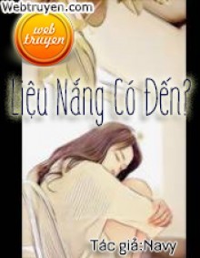 Liệu Nắng Có Đến?