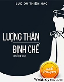 Lượng Thân Định Chế