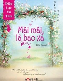 Mãi Mãi Là Bao Xa