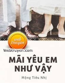 Mãi Yêu Em Như Vậy