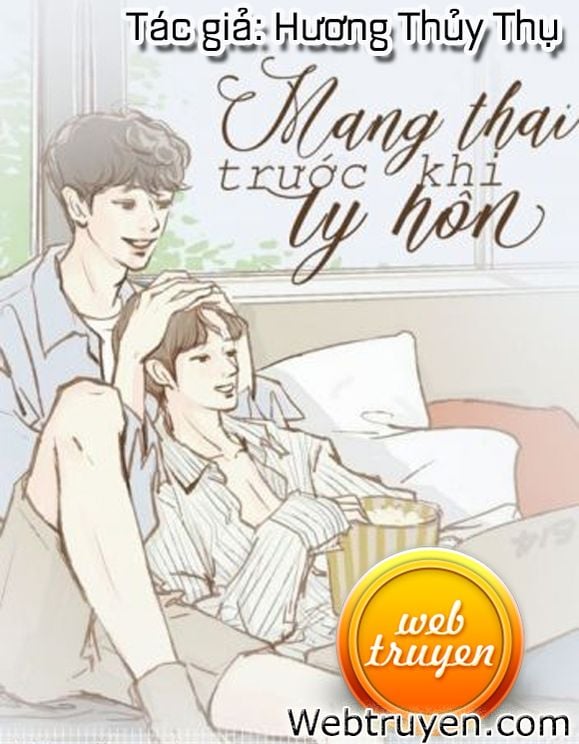 Mang Thai Trước Khi Ly Hôn