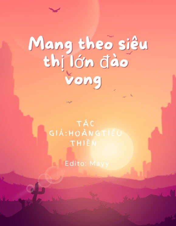 Mang Theo Siêu Thị Lớn Đào Vong