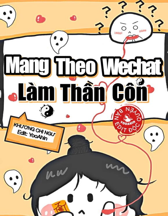 Mang Theo Wechat Làm Thần Côn