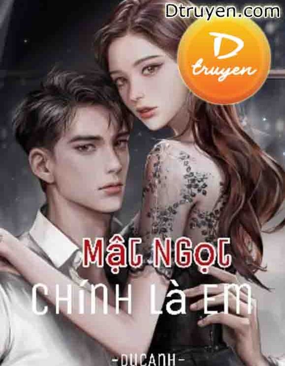 Mật Ngọt Chính Là Em