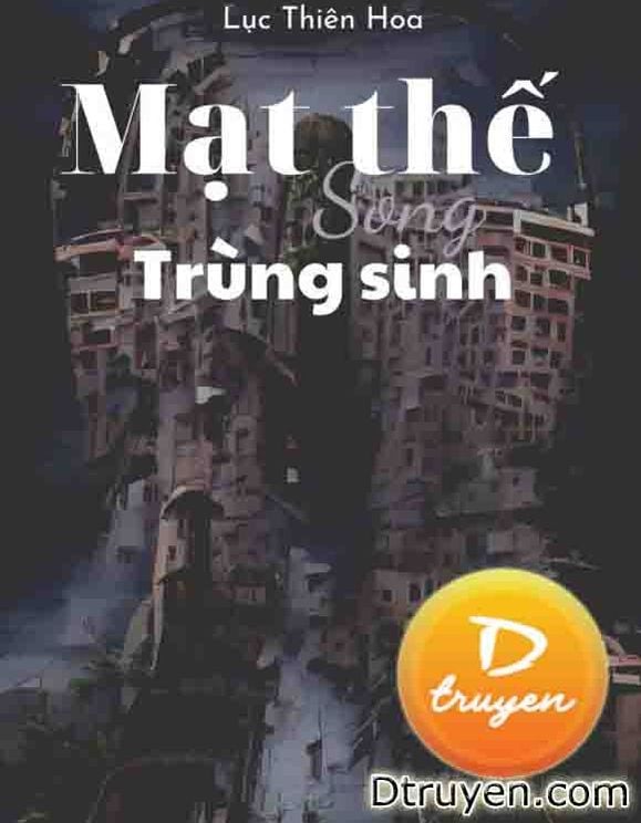 Mạt Thế Song Trùng Sinh