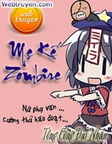 Mẹ Kế Zombie