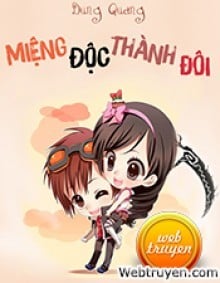 Miệng Độc Thành Đôi