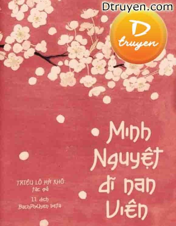 Minh Nguyệt Dĩ Nan Viên