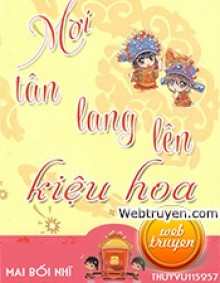 Mời Tân Lang Lên Kiệu Hoa