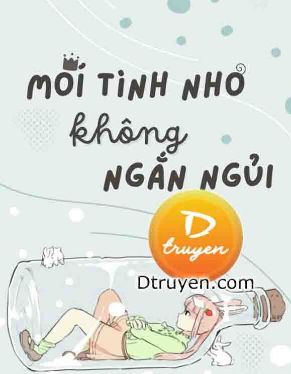 Mối Tình Nhỏ Không Ngắn Ngủi