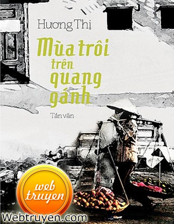 Mùa Trôi Trên Quang Gánh