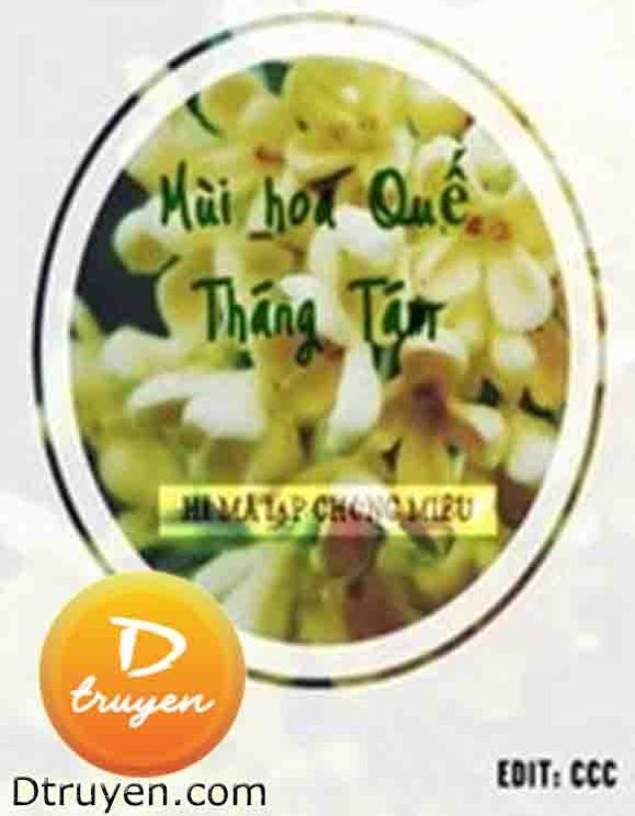 Mùi Hoa Quế Tháng Tám