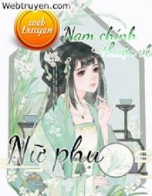 Nam Chính Thuộc Về Nữ Phụ