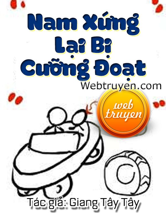 Nam Xứng Lại Bị Cưỡng Đoạt