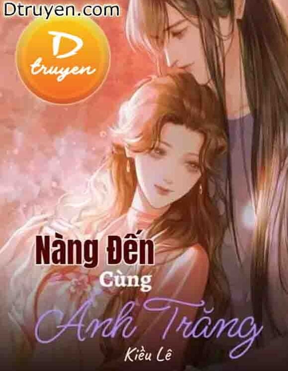 Nàng Đến Cùng Ánh Trăng