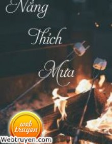 Nắng Thích Mưa