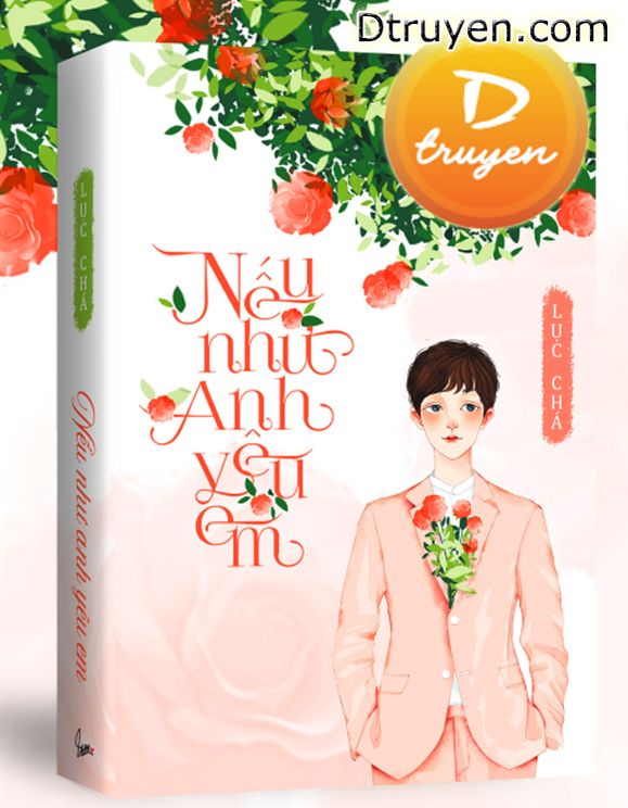 Nếu Như Anh Yêu Em – Lục Chá