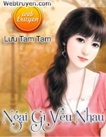 Ngại Gì Yêu Nhau