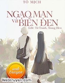 Ngạo Mạn Và Biến Đen