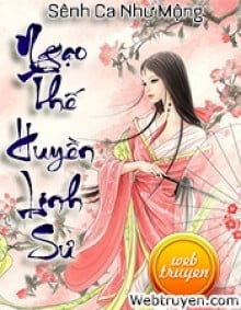 Ngạo Thế Huyền Linh Sư